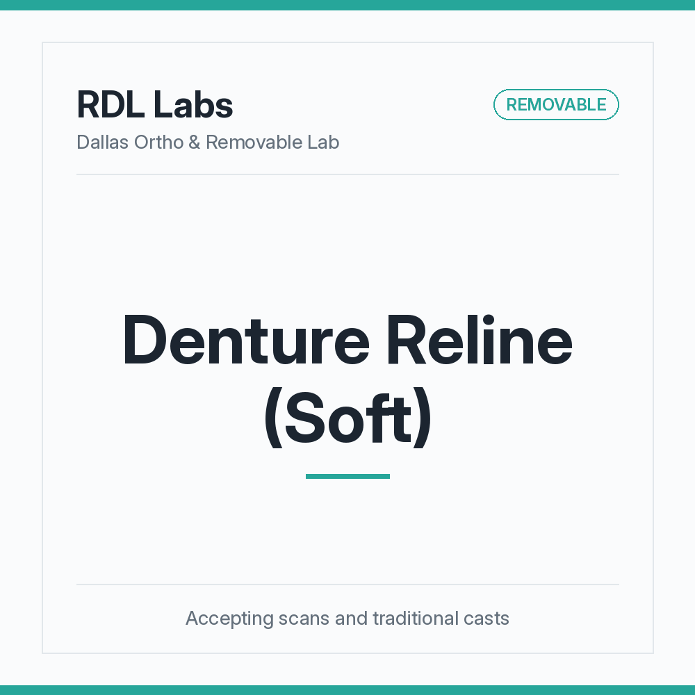 Denture Reline - Soft